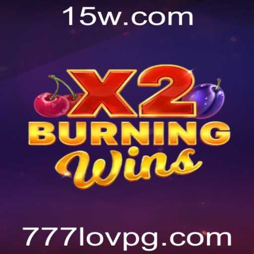 Descubra o Empolgante Mundo de BurningWinsX2